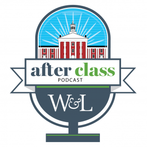 &quot;W&amp;L After Class&quot; podcast!