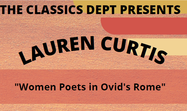Lauren-Curtis-600x355 W&L’s Classics Department Presents Guest Speaker Lauren Curtis