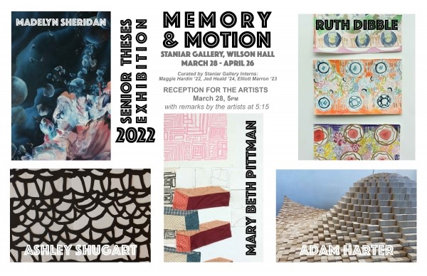 staniar W&L’s Staniar Gallery Presents 2022 Senior Art Theses ‘Memory and Motion’