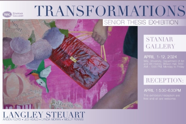 staniar-senior-2-e1711390144901-600x400 W&L’s Staniar Gallery Presents “Transformations”