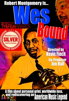 SILVER-Wes-Bound-POSTER-jpg-241x350 Professor Kevin Finch’s “Wes Bound” Documentary Garners Prestigious Recognition