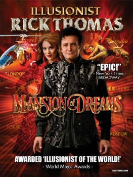 rickthomas600-263x350 Illusionist Rick Thomas Presents “Mansion of Dreams”
