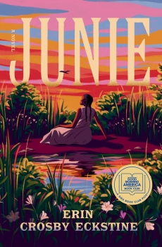 junie-cover-230x350 Author Erin Crosby Eckstine to Give Glasgow Endowment Reading at W&L