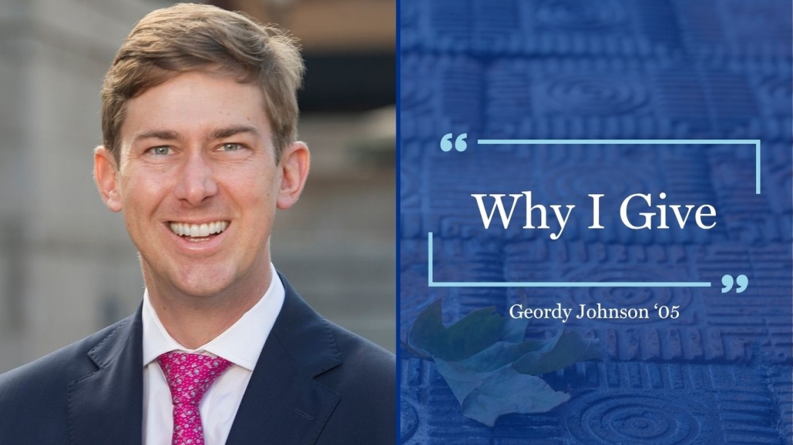 Why I Give | Geordy Johnson ’05