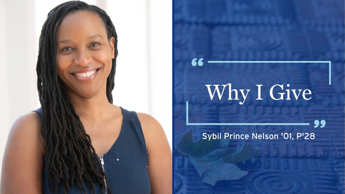 Why I Give | Sybil Prince Nelson ’01, P’28