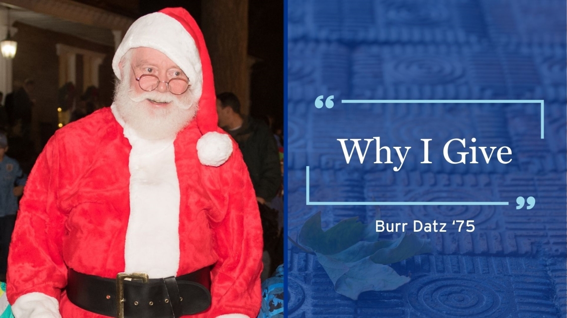 Why I Give | Burr Datz ’75