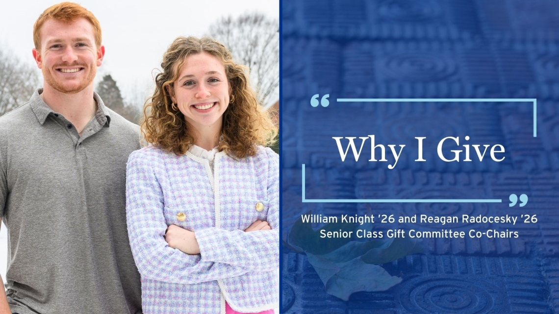Why I Give | 2026 Senior Class Co-Chairs