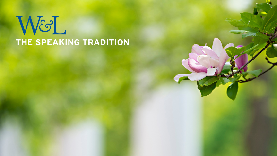 The W&L Difference: The Speaking Tradition