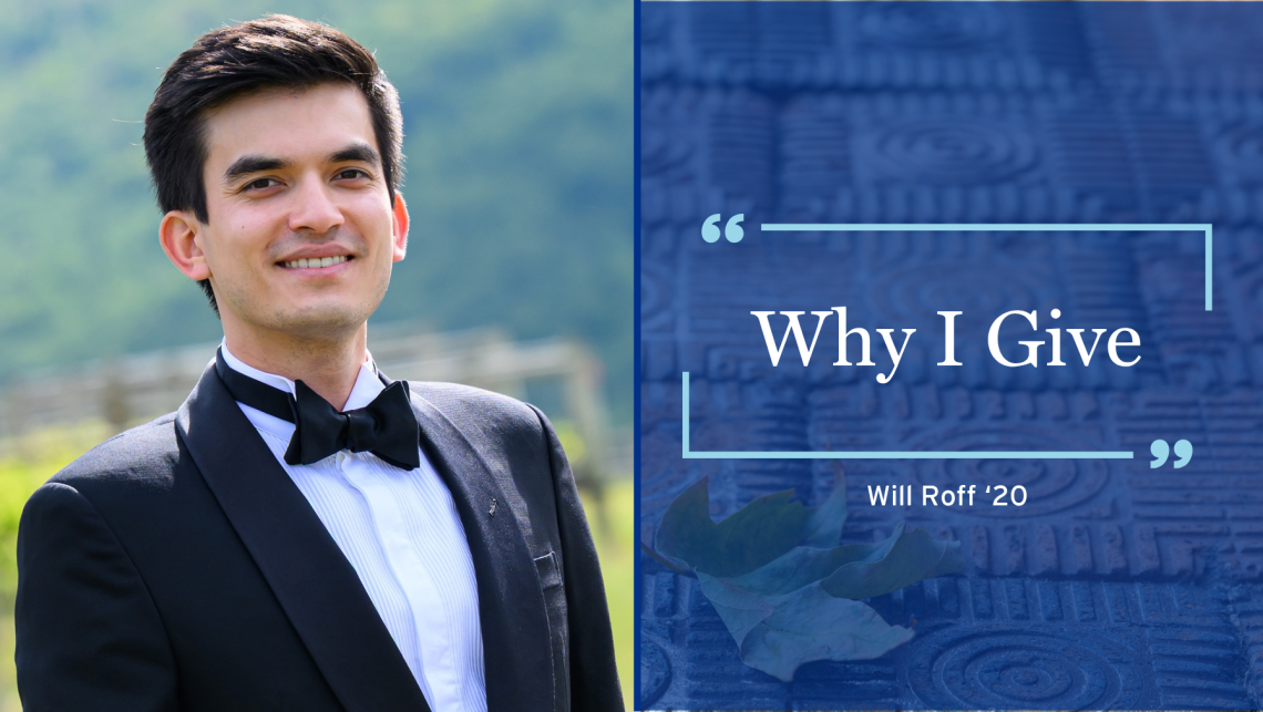 Why I Give | Will Roff ’20